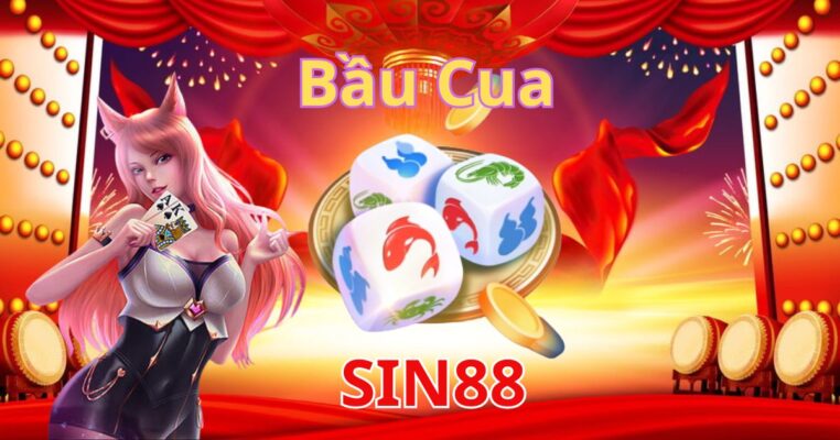 Sin88 mách bạn bí quyết chơi Bầu cua lắc đâu thắng đó