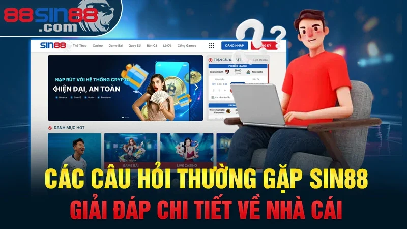 Vì sao xuất hiện tin đồn nhà cái Sin88 lừa đảo?